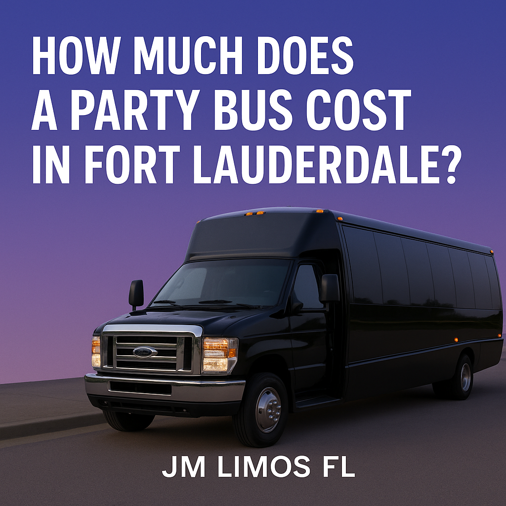 party bus cost Fort Lauderdale