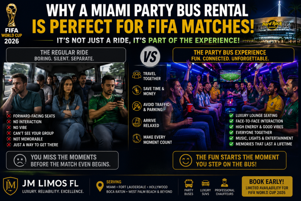 Why a Miami Party Bus Rental Is Perfect for FIFA Matches